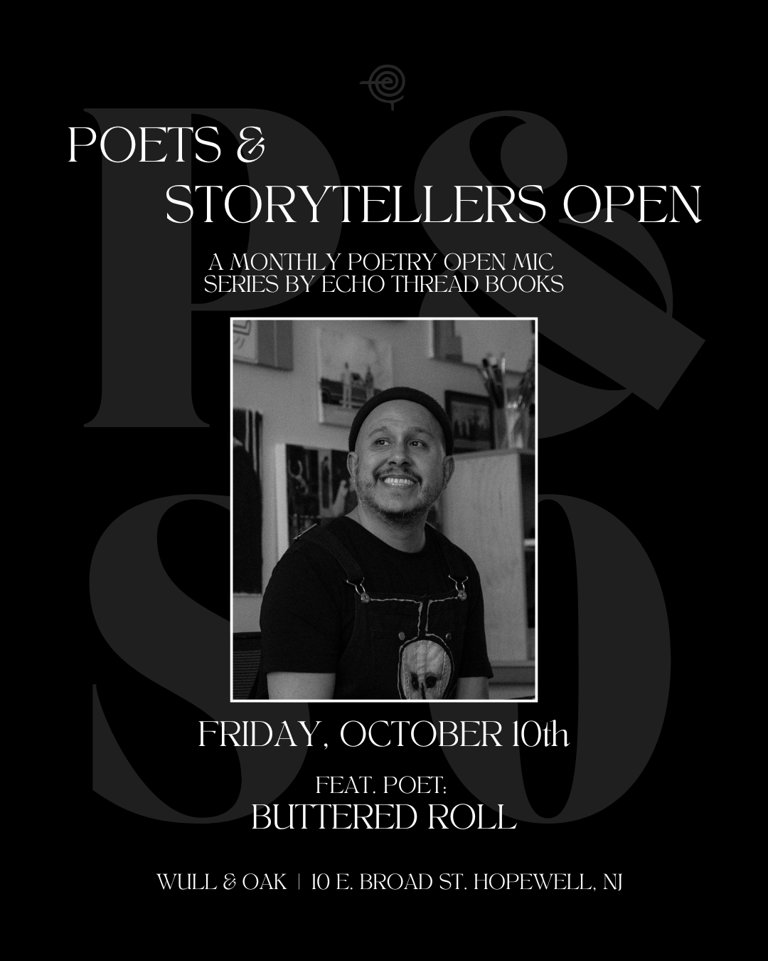 OCT. 10 | Poets & Storytellers Open