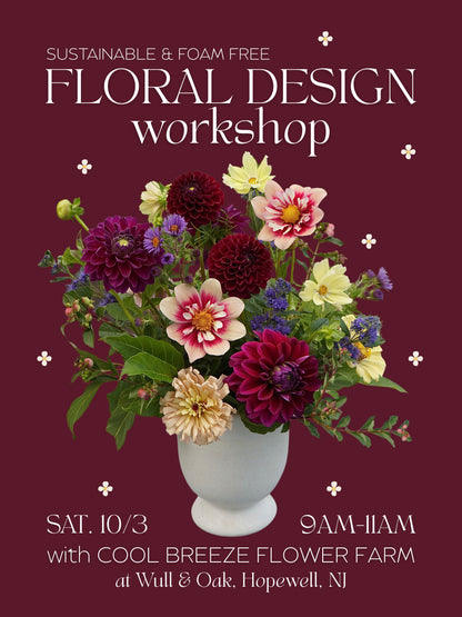 Oct. 3 | Sustainable Floral Design with Dahlias Workshop