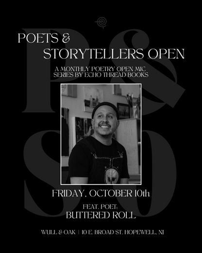 OCT. 10 | Poets & Storytellers Open
