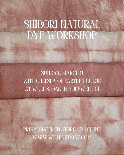 Mar. 9 | Shibori Natural Dye Workshop